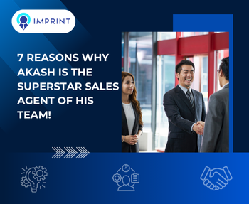 7 Reasons Why Akash Is The Superstar Sales Agent of His Team!